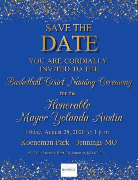 City of Jennings - Invitation of Naming of the Basketball Court Ceremony